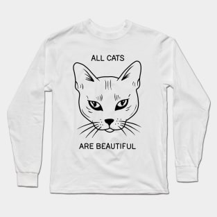 All Cats Are Beautiful Long Sleeve T-Shirt